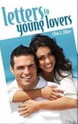 Letters to Young Lovers, Ellen White